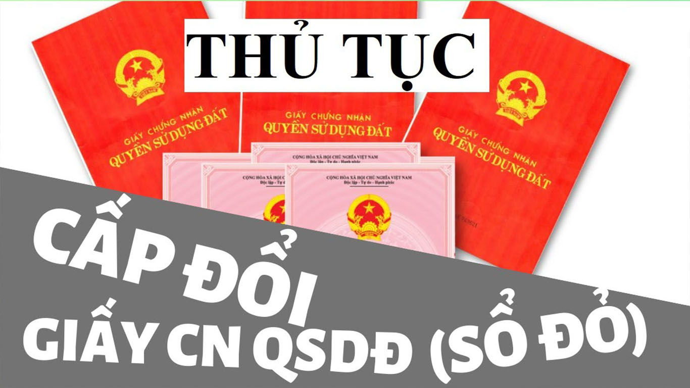 Thủ Tục Cấp đổi Sổ Năm 2025