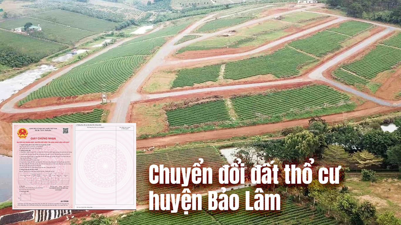 Bảng giá chuyển Đổi Đất thổ cư huyện bảo lâm, lâm Đồng